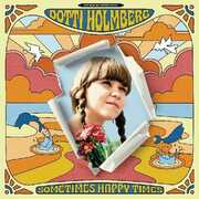 Some Times Happy Times , Dotti Holmberg