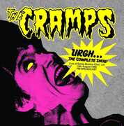 Urgh The Complete Show - Live At Santa Monica Civic, Ca 15th August 1980 - Fm Broadcast , The Cramps