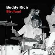 Birdland , Buddy Rich