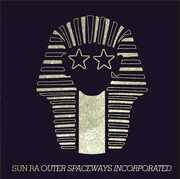 Outer Spaceways Incorporated - Gold , Sun Ra