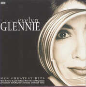 Her Greatest Hits , Evelyn Glennie