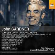 Gardner: Complete Organ Music, Vol. 1 , Tom Winpenny