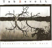 Standing on the Bank , Tab Benoit