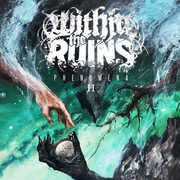 Phenomena II , Within the Ruins