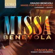 Benevoli: Missa Benevola , I Fagiolini