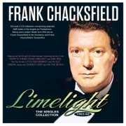 Limelight: The Singles Collection 1953-62 , Frank Chacksfield