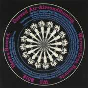 Airconditioning - 3mm Spinned Sleeve [Import] , Curved Air
