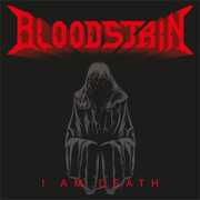 I Am Death , Bloodstain