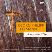 Lukaspassion 1744 , Dresdner Kammerchor