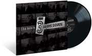 The Better Life , 3 Doors Down