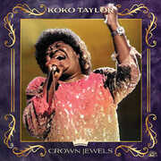 Crown Jewels , Koko Taylor