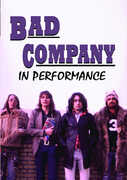 Bad Company: In Performance 
