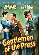 Gentlemen of the Press , Walter Huston