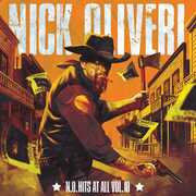 N.O. Hits At All, Vol. 10 , Nick Oliveri