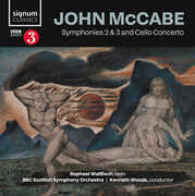 John McCabe: Symphonies 2 & 3 and Cello Concerto , Raphael Wallfisch