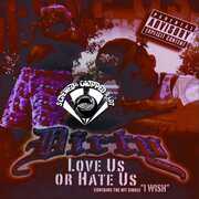Dirty : Love Us or Hate Us Chopped & Screwed , Dirty