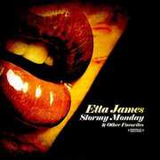 Stormy Monday & Other Favorites , Etta James