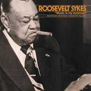 Music Is My Business , Roosevelt Sykes