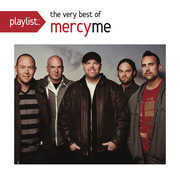 Playlist: Very Best of , MercyMe
