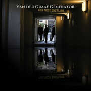 Do Not Disturb , Van der Graaf Generator