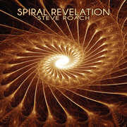 Spiral Revelation , Steve Roach