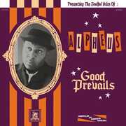 Good Prevails , Alpheus