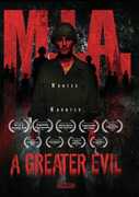 M.I.A. A Greater Evil 