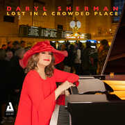 Lost in a Crowded Place , Daryl Sherman