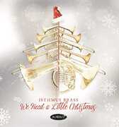 We Need A Little Christmas , Isthmus Brass