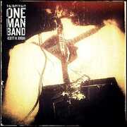 The Dirty Old One Man Band , Scott H. Biram