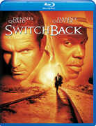 Switchback , Dennis Quaid