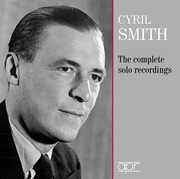 Complete Solo Recordings , Cyril Smith