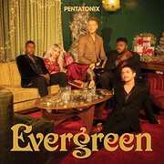 Evergreen , Pentatonix
