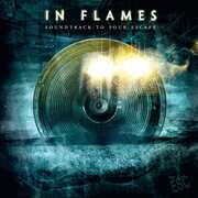 Soundtrack to Your Escape , In Flames