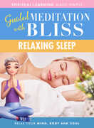 Guided Meditation With Bliss: Relaxing Sleep 