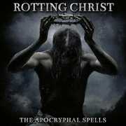 The Apocryphal Spells , Rotting Christ
