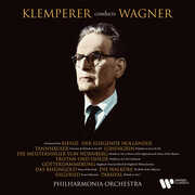 Wagner: Orchestral Music - Klemperer conducts Wagner , Otto Klemperer