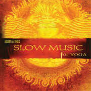 Slow Music For Yoga , Various Artists