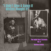 I Didn't Give a Damn If Whites Bought It! Vol. 5 (Various Artists) , Various Artists
