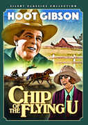 Chip Of The Flying U , Hoot Gibson