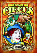 Here Comes The Circus: Memories From The Big Top , Clyde Beatty