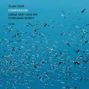 Compassion , Vijay Iyer