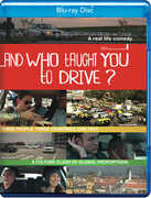 And Who Taught You to Drive