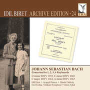 J.S. Bach: Concertos for 1, 2, 3, 4 Keyboards - Idil Biret Archive Edition, Vol. 24 , Idil Biret