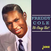 No Crazy Kid [Import] , Freddy Cole