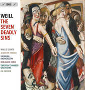 Kurt Weill: The Seven Deadly Sins , Swedish Chamber Orchestra
