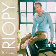 Be Love , Riopy