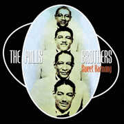 Sweet Harmony , The Mills Brothers