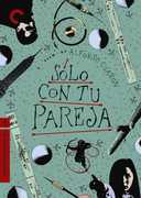 Solo Con Tu Pareja (Criterion Collection) , Claudia Ramirez
