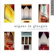 Organs in Glasgow , John Butt